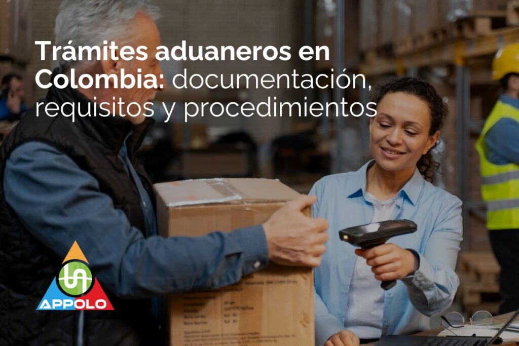 Trámites aduaneros en Colombia